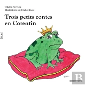 Trois Petits Contes En Cotentin