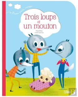 Bertrand.pt - Trois Petits Nuages ; Trois Loups Et Un Mouton