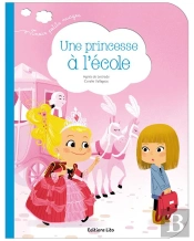 Trois Petits Nuages : Une Princesse À L'École