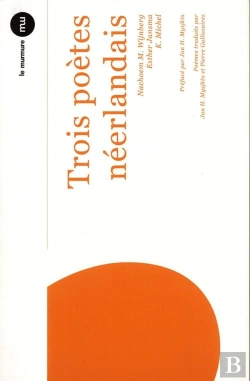 Bertrand.pt - Trois Poètes Néerlandais