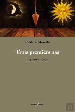 Bertrand.pt - Trois Premiers Pas - L'Apprenti Franc-Macon
