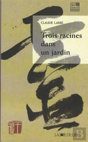 Trois Racines Dans Un Jardin