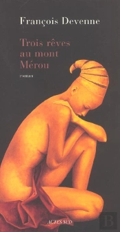 Trois Rêves Au Mont Mérou