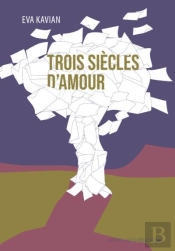 Trois Siècles D'Amour