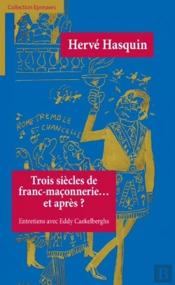 Bertrand.pt - Trois Siecles De Franc-Maconnerie... Et Apres?