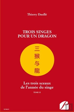 Bertrand.pt - Trois Singes Pour Un Dragon