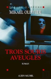Trois Souris Aveugles