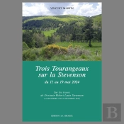 Trois Tourangeaux Sur La Stevenson Du 11 Au 19 Mai 2024 : Sur Les Traces De L'Écrivain Robert Louis Stevenson (13 De Noviembre 1850-3 Décembre 1894)