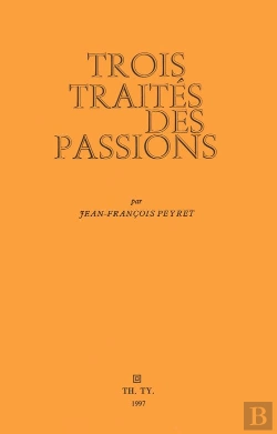 Bertrand.pt - Trois Traités Des Passions
