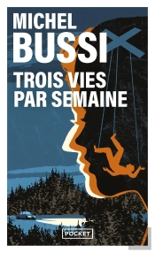 Trois Vies Par Semaine