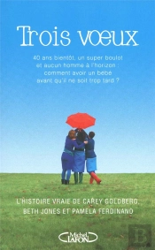 Trois Voeux