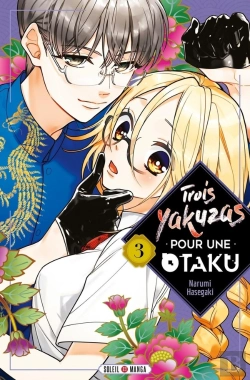 Bertrand.pt - Trois Yakuzas Pour Une Otaku T03