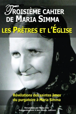 Bertrand.pt - Troisième Cahier De Maria Simma ; Les Prêtres Et L'Eglise