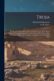 Troja : Results Of The Latest Researches
