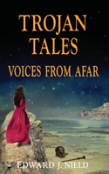 Trojan Tales: Voices From Afar
