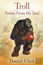 Troll Poems From My Soul