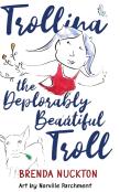 Trollina The Deplorably Beautiful Troll