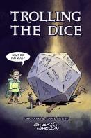 Trolling The Dice