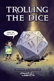 Trolling The Dice