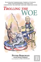 Trolling The Woe - Illustrated Commentary, Comedy & Couplets From Radiofreeoz.Com
