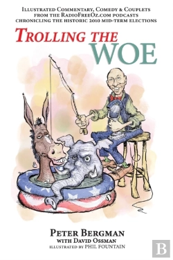 Bertrand.pt - Trolling The Woe - Illustrated Commentary, Comedy & Couplets From Radiofreeoz.Com