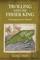 Trolling With The Fisher King