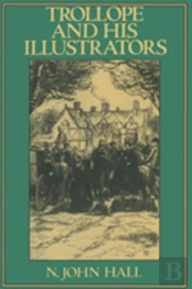 Trollope And His Illustrators