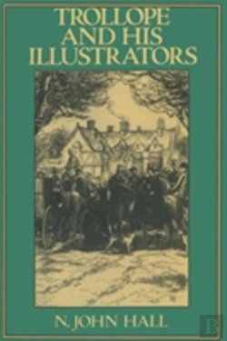 Bertrand.pt - Trollope And His Illustrators