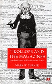 Trollope And The Magazines