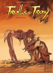 Trolls De Troy Tome 18 : Profy Blues