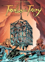 Trolls De Troy Tome 5 : Les Maléfices De La Thaumaturge