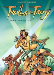 Trolls De Troy Tome 8 : Rock'N Troll Attitude