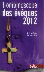 Trombinoscope Des Eveques (Edition 2012)