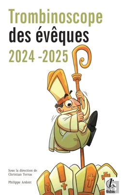 Bertrand.pt - Trombinoscope Des Évêques (Édition 2024/2025)