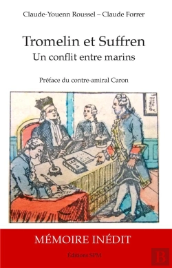 Bertrand.pt - Tromelin Et Suffren ; Un Conflit Entre Marins