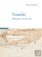 Tromelin ; Mémoire D'Une Île