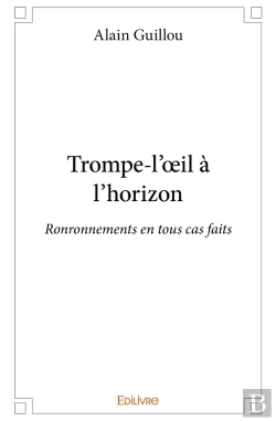 Bertrand.pt - Trompe-L'Oeil À L'Horizon : Ronronnements En Tous Cas Faits