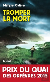 Tromper La Mort