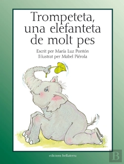 Bertrand.pt - Trompeteta, Una Elefanteta De Molt Pes