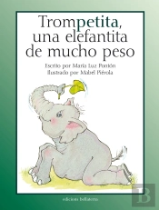 Trompetita Una Elefantita De Mucho Peso