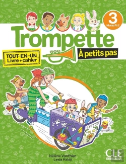 Bertrand.pt - Trompette, Méthode De Français : Niveau 3 (A1.2) ; Tout-En-Un Livre + Cahier ; À Petits Pas (Édition 2025)