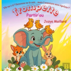 Bertrand.pt - Trompette Partir'Ou : Ou Va-T-Il ? Personne Ne Le Sait, Mais L'Aventure Sera Rigolote