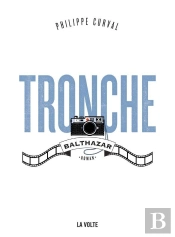 Tronche, Balthazar