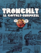 Tronchet ; Le Coffret-Surprise En 2 Volumes