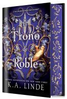 Trono De Roble, El (Edicion Especial Limitada)
