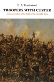 Troopers With Custer