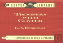 Troopers With Custer