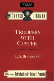 Troopers With Custer