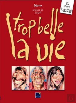 Bertrand.pt - Trop Belle La Vie