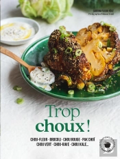 Trop Choux, Les Choux !